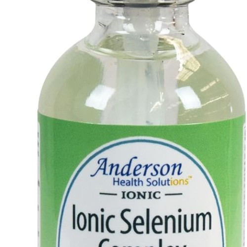 Anderson Ionic Selenium Complex, Liquid Selenium Supplement Drops